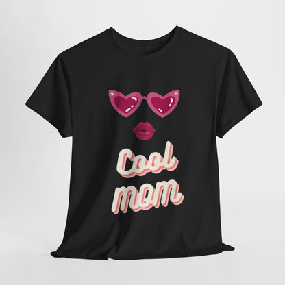 Cool Mom T-Shirt